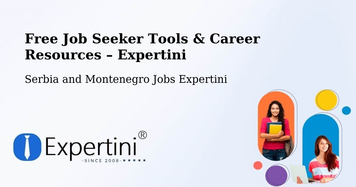 Free Job Seeker Tools & Career Resources – Dorval - Dorval, Serbia and Montenegro Jobs Expertini