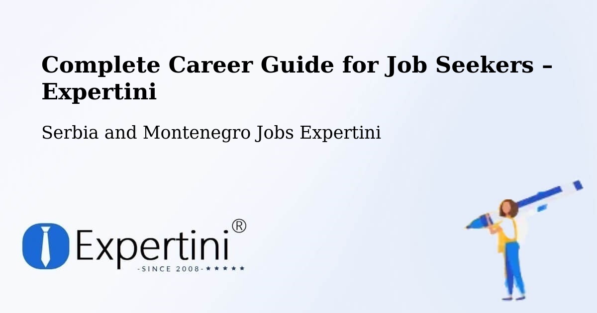 Career Guide for Job Seekers – Dorval - Dorval, Serbia and Montenegro Jobs Expertini