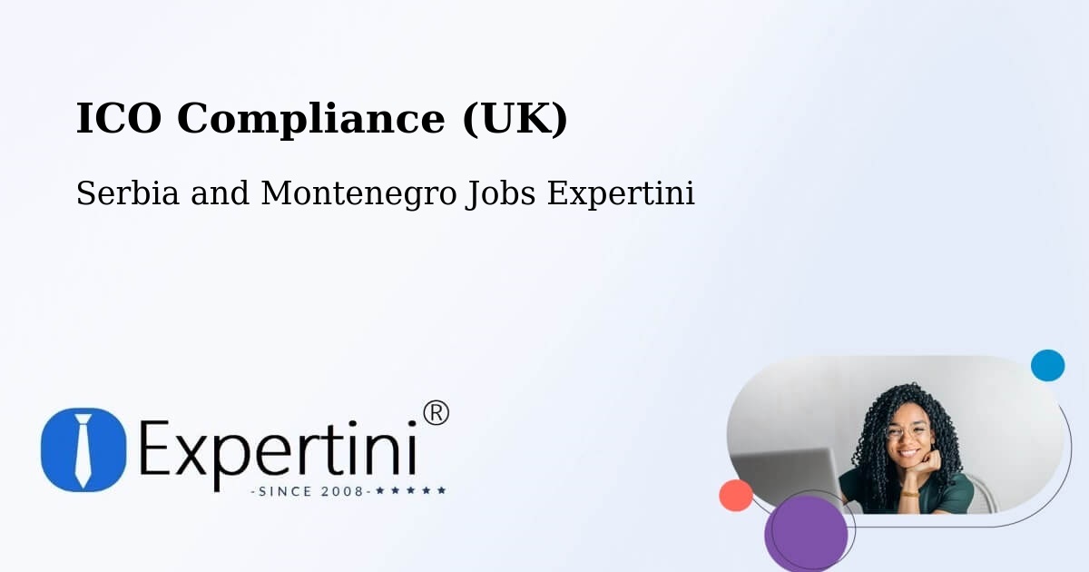 UK Data Protection & ICO Compliance – Dorval - Serbia and Montenegro Jobs Expertini
